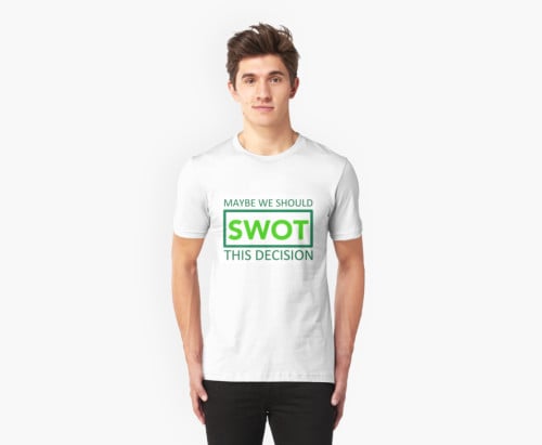 Swot Decision T-Shirt